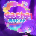 gachamotion  v1.1.0